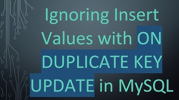 Ignoring Insert Values with ON DUPLICATE KEY UPDATE in MySQL