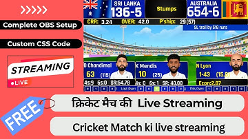 Live Cricket Score OBS Setup, क्रिकेट मैच की लाइव Streaming कैसे करें, Cricket Live Scoreboard Setup