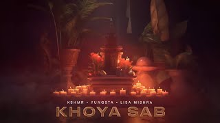 KSHMR, Yungsta, Lisa Mishra - Khoya Sab | ONLY VOCALS