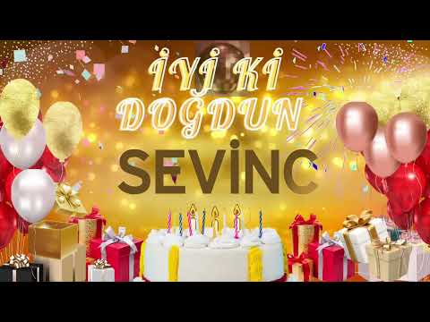 SEVİNC – Ad Günün Mübarək Sevinc