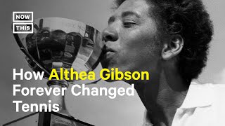How Althea Gibson Broke Tennis’ Color Barrier & Changed the Sport Forever