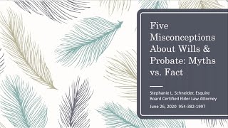 5 Misconceptions About Wills & Probate: Know the Myths vs. Facts