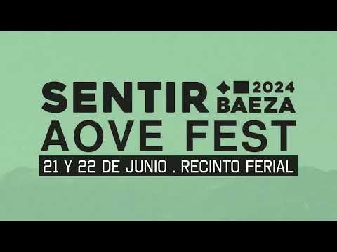 SENTIR BAEZA AOVE FEST 2024