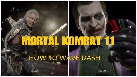 How To perform Wave Dash In MK11