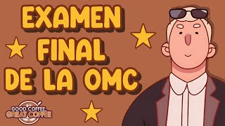 Así fue mi ¡EXÁMEN FINAL en la OMC! ⭐ | Buen Café, Gran Café (resumen rápido) ⚡