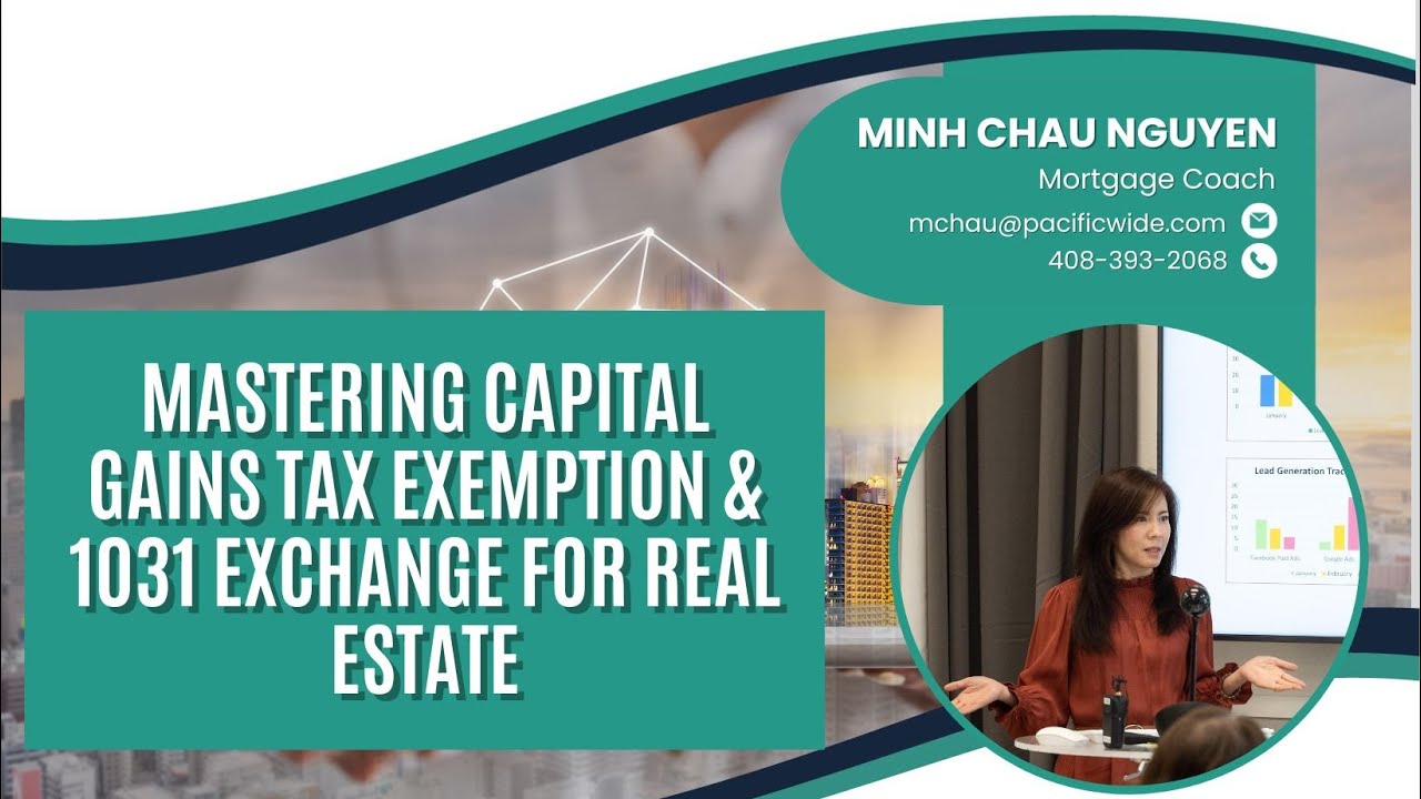 Mastering Capital Gains Tax Exemption & 1031 Exchange for Real Estate