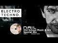 Electro techno mix  nail  old school music  art special mix