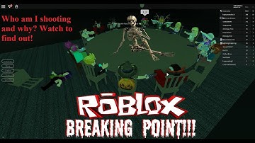 ROBLOX- Breaking Point!!! Halloween Special Episodes!!!