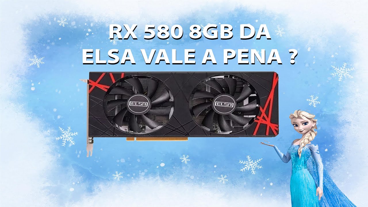 PLACA DE VIDEO RX 580 8GB ELSA r$ 245 VALE A PENA ? - YouTube