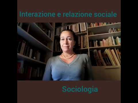 Interazione e relazione sociale