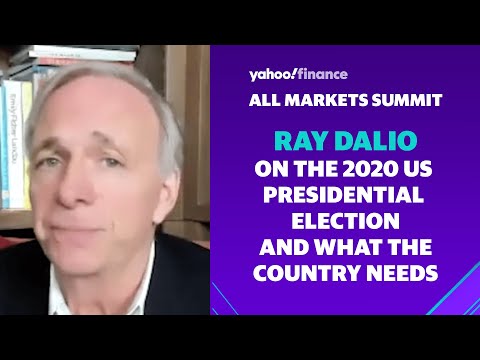 Ray Dalio On What The Country Needs And The 2020 Us Election Youtube
