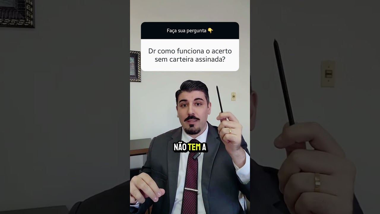 Como funciona o acerto trabalhista para quem trabalhou sem carteira assinada?