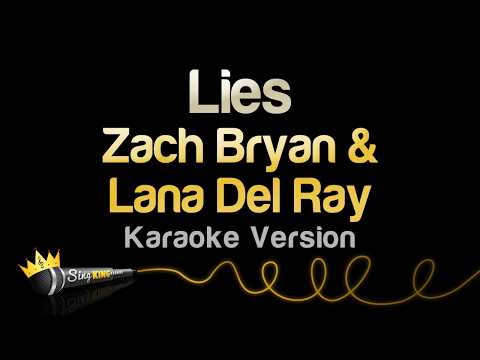 Zach Bryan - Lies (feat. Lana Del Rey) (Karaoke Version)