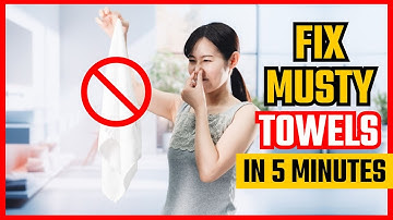 The Ultimate Hack to Stop Mildew Smell from Towels Forever