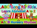 ABC Song for Kids | Learn Alphabet A to Z | ABCD Nursery Rhymes