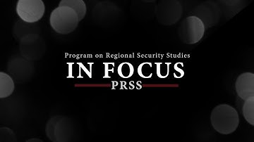 Program on Regional Security Studies - PRSS 2024