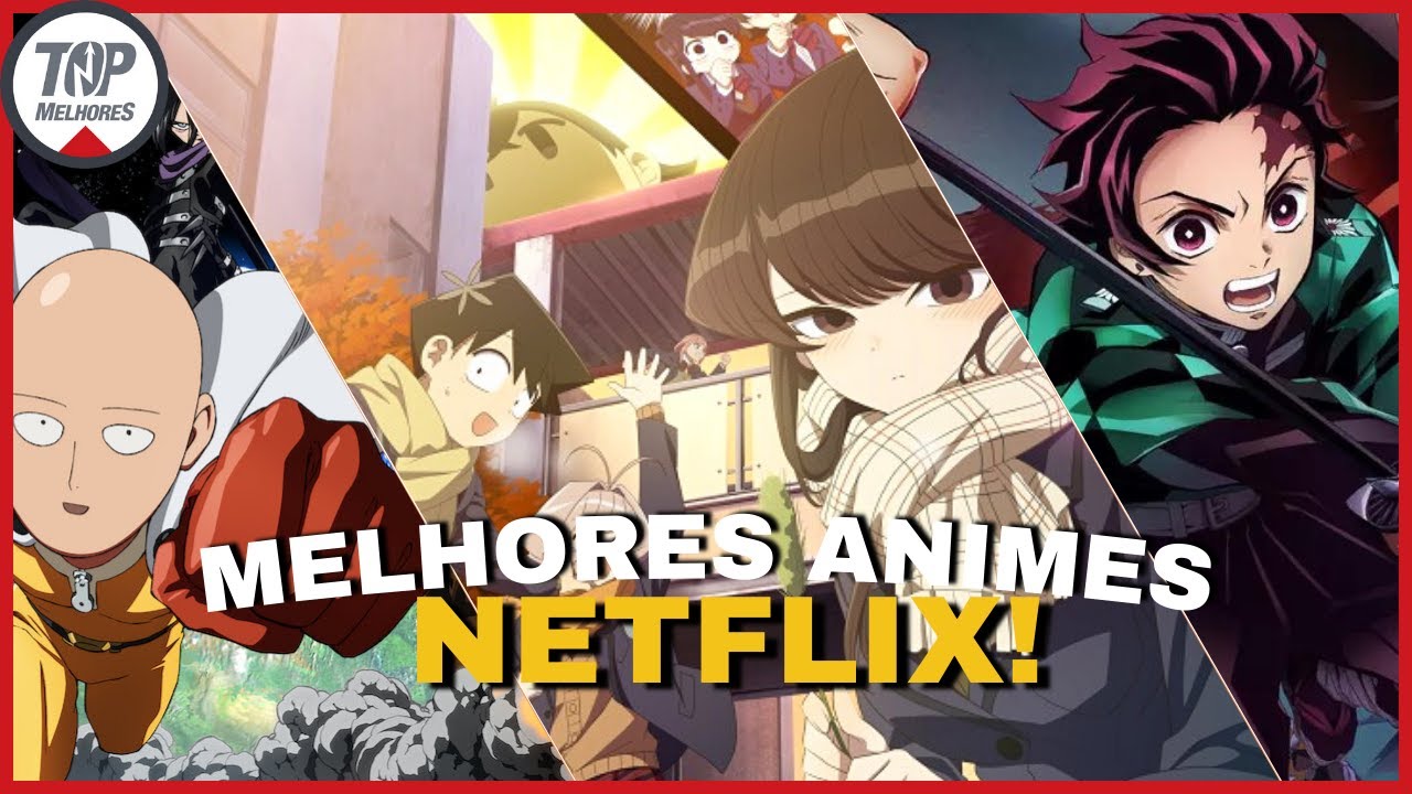 TudoTV: 10 melhores animes para assistir na Netflix 