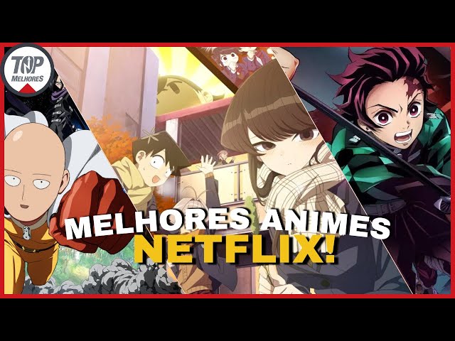 Cinco animes imperdíveis para assistir na Netflix - PlayReplay