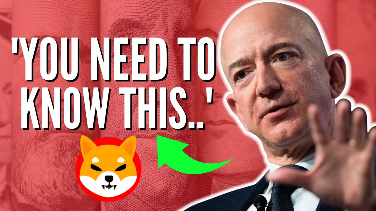 URGENT A SERIOUS MESSAGE BY JEFF BEZOS ABOUT SHIBA INU COIN! - SHIB EXPLAINED!