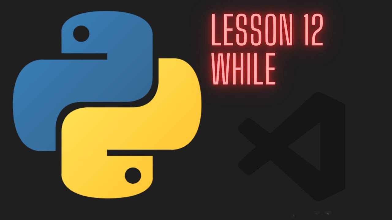 Python 3.12 Beginner Tutorial - Lesson 12 - While - YouTube