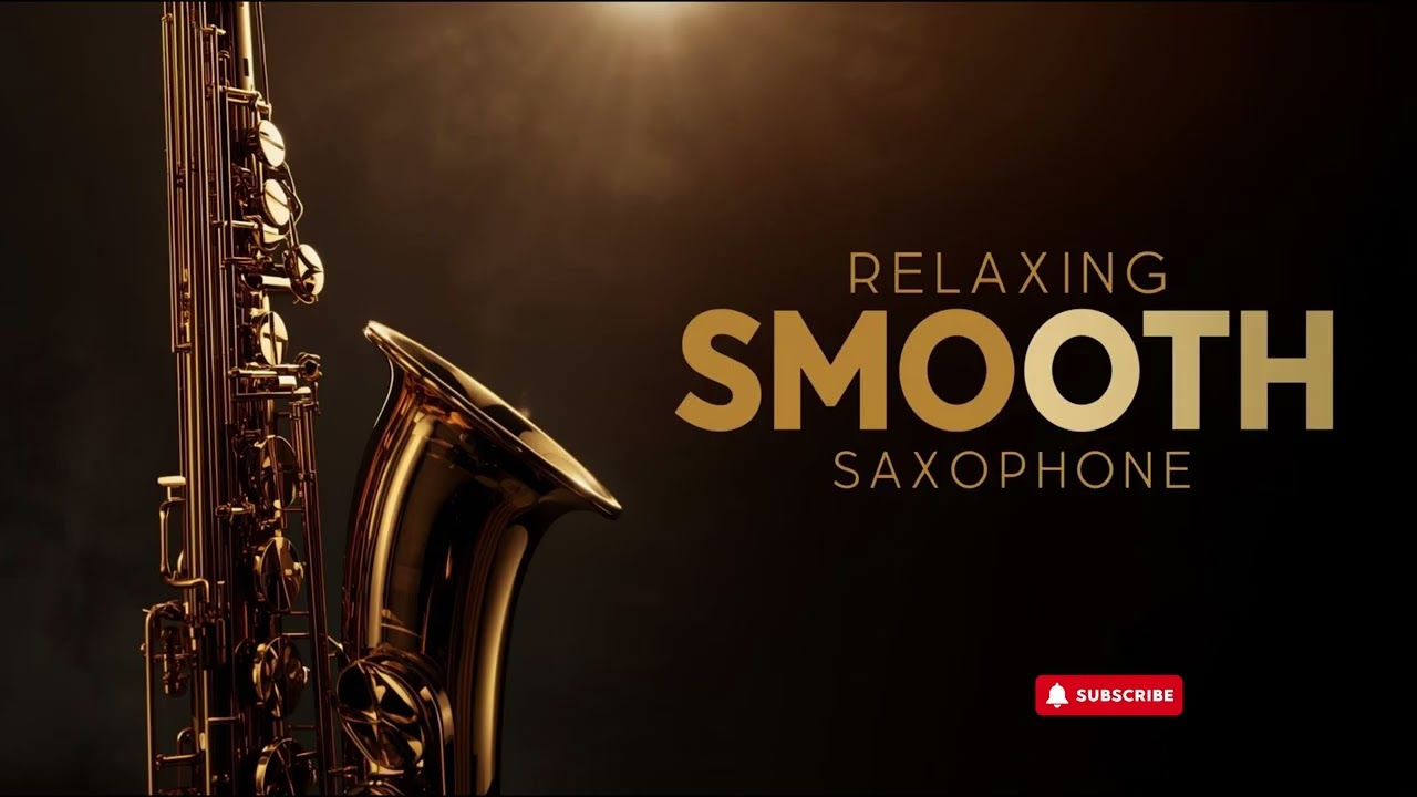 Smooth Jazz Saxophone 🎷 Calm Focus & Deep Rest – Relaxing Instrumental Album