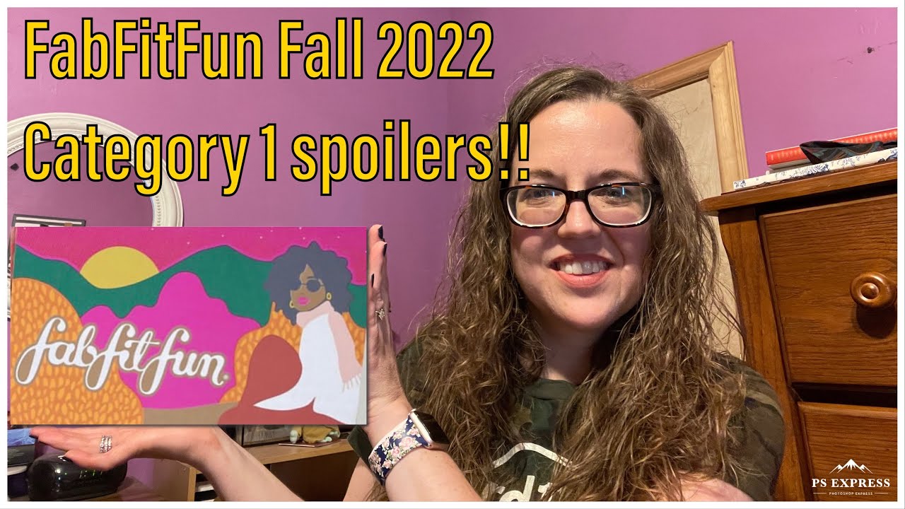 Fab Fit Fun Fall 2022 Category 1 Spoilers!!