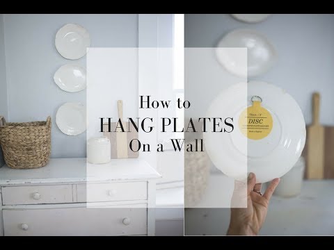 How to Hang Plates on a Wall