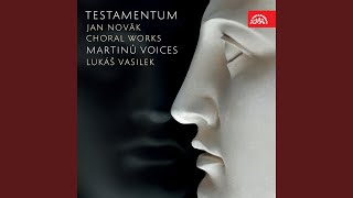 Play video: Testamentum (The Will) for solo voices, mixed choir and four French horns