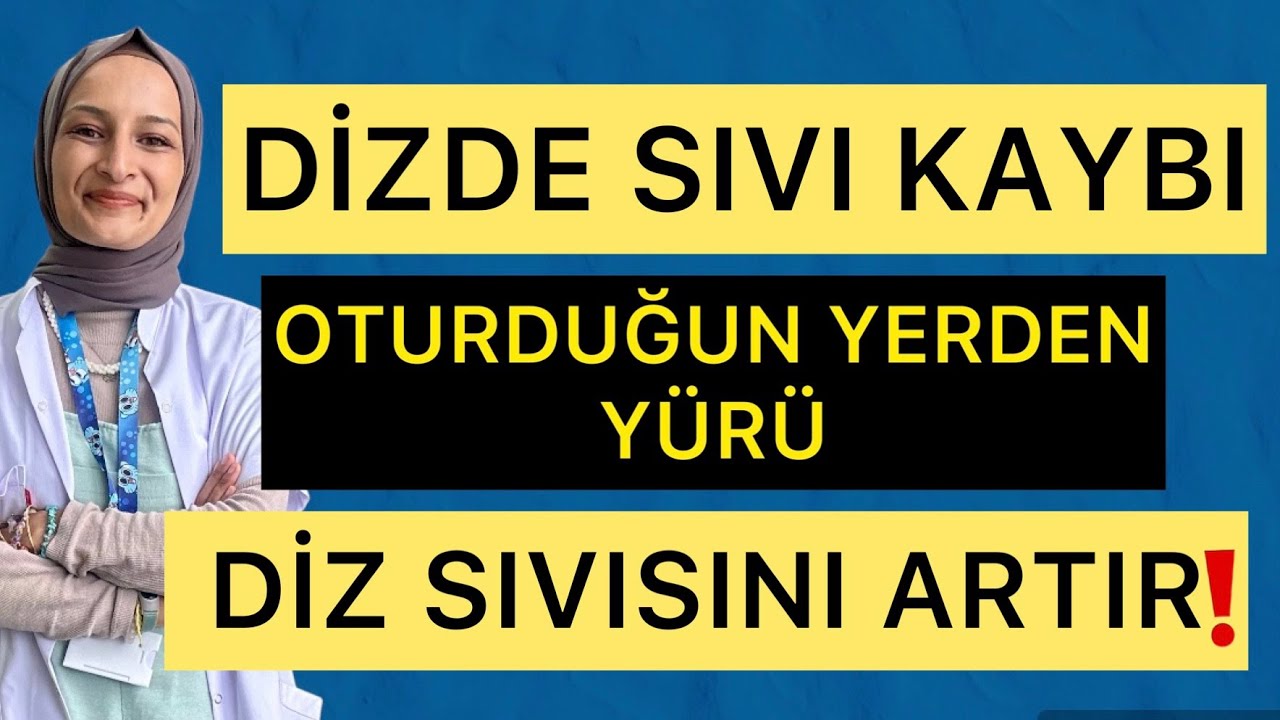 DİZDE SIVI KAYBI - Oturduğun Yerden Yürü #dizağrısı #fizyoterapistmacide