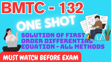 BMTC 132 One Shot | Complete Differential Equations Course for IGNOU | All Important Topics + PYQs