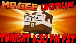 Stream Tonight! 6:30 PM PST, 7:30 MST, 8:30 CST, 9:30 EST