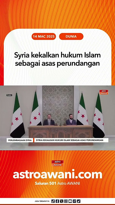 Syria kekalkan hukum Islam sebagai asas perundangan