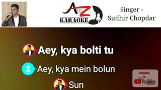 Aati kyaa khandala clean karaoke /gulam