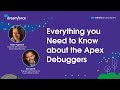 Everything you need to know about the apex debuggers  dreamforce 2023