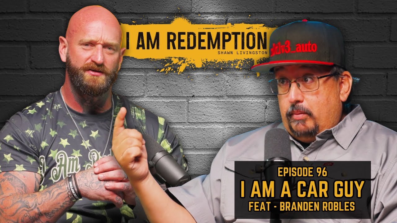 Branden Robles | From Homeless to Army Service and Dallas Car Culture | I Am Redemption