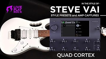 Steve Vai style QUAD CORTEX guitar presets Isolated tones by Liveplayrock #quadcortex #stevevai