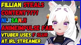 Information Fillian stealing content!! Nijisanji big fail again, Vtuber uses f-slur Guide