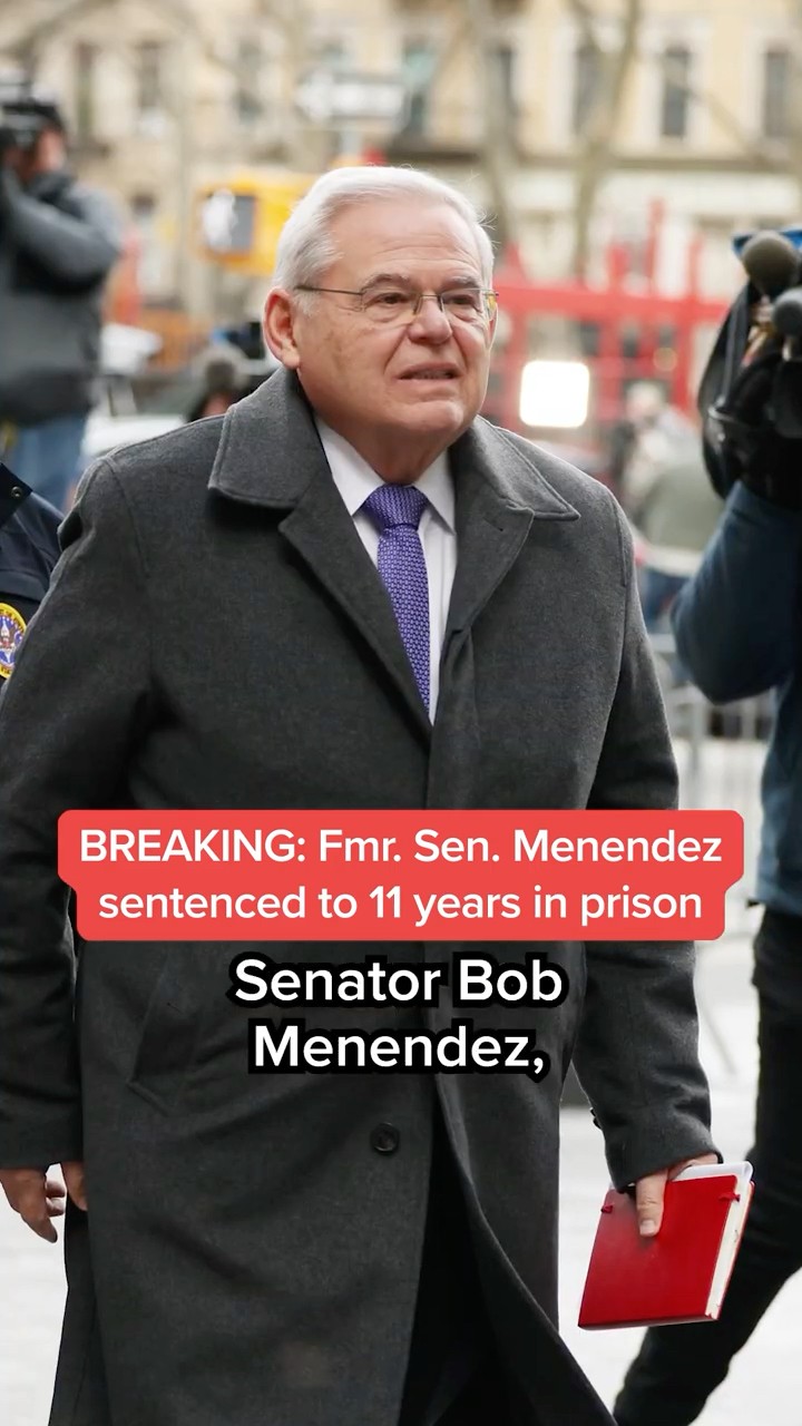 Fmr. Sen. Menendez sentenced to 11 years in prison