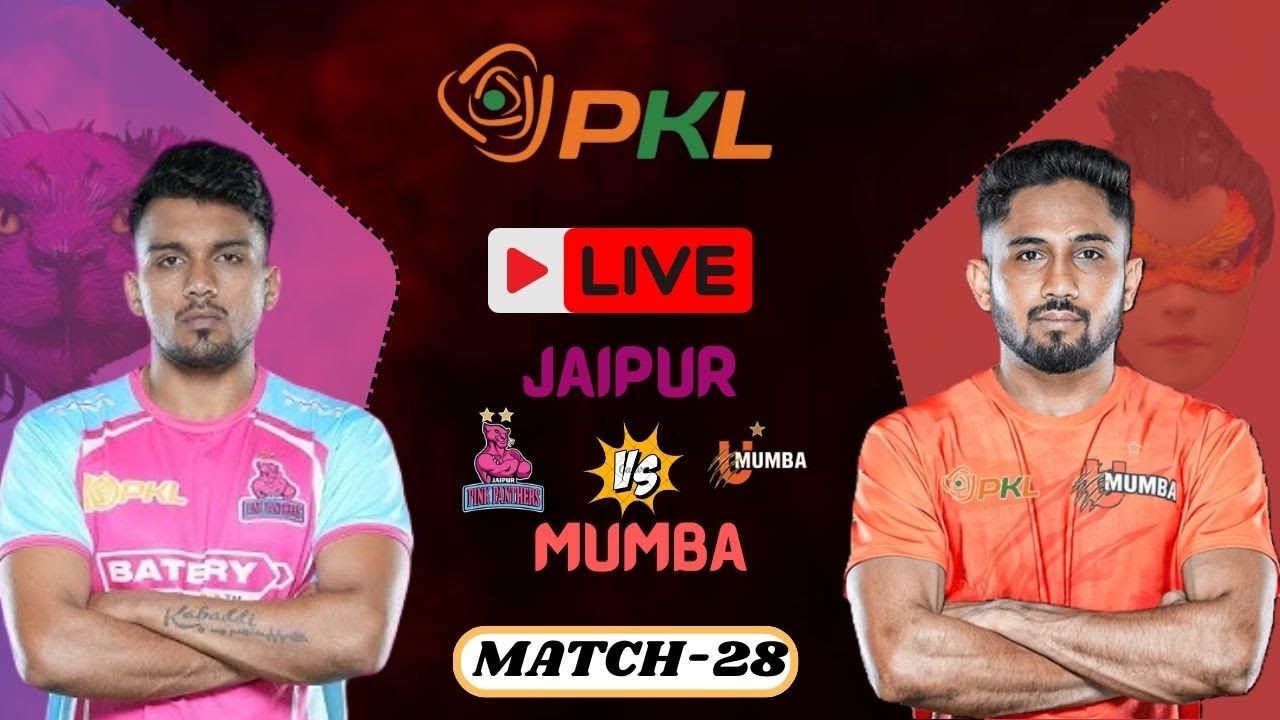 PKL Live U Mumba VS Jaipur Pink Panthers PKL Live Match Today pkl-live-u-mumba-vs-jaipur-pink-panthers-pkl-live-match-today