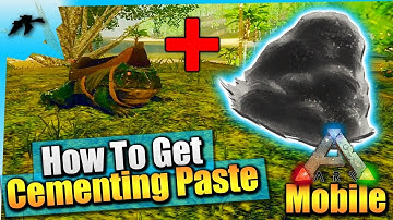 Ark Mobile| How To Get/Farm Cementing Paste/Beelzebufo Tame| iOS/Android Total Beginners Guide