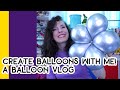 CREATE BALLOONS WITH ME // A Balloon Vlog - Is it worth doing the QBN course? My opinion &amp; more!