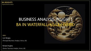 Business Analysis in Waterfall Agile Hybrid