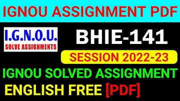BHIE-141 Solved Assignment 2022-23 in English, BHIE 141 Solved Assignment 2023, BHIE 141 Assignment