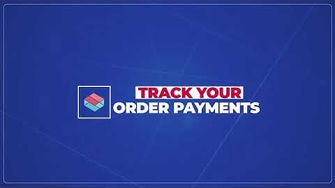Track your order payments