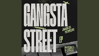 Download Lagu Gangsta Street MP3
