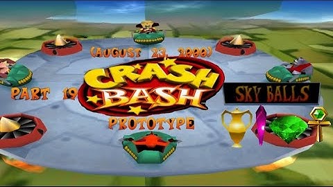 Crash Bash Prototype: (August 23, 2000) Part 19: Sky Balls