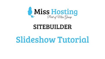 SiteBuilder - Slideshow Tutorial