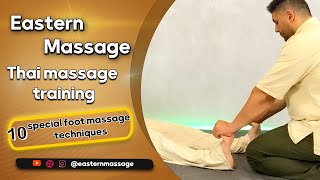 10 special foot massage techniques