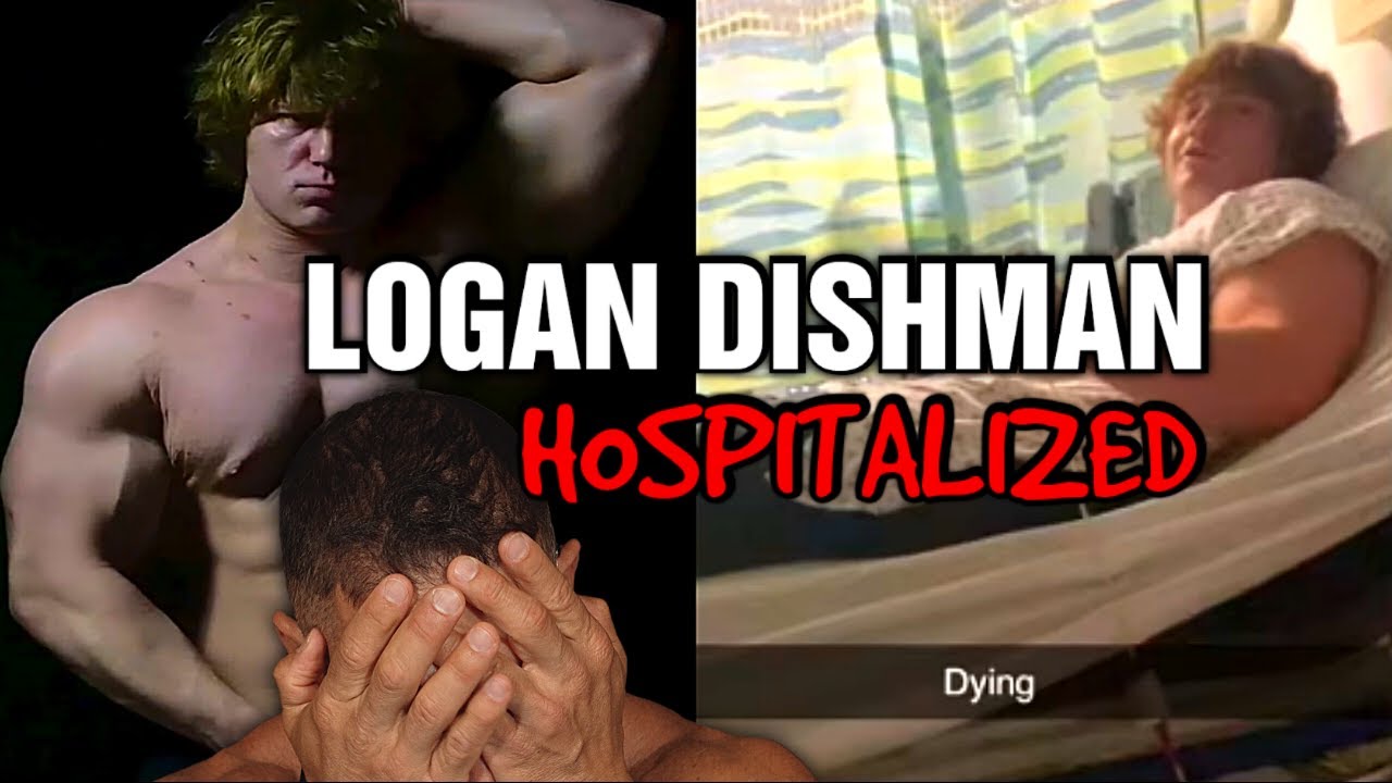 Dying In Hospital From Steroids || Logan Dishman