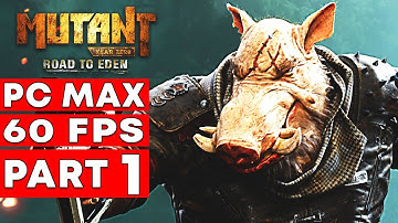 Mutant Year Zero Road to Eden Walkthrough Gameplay Part 1 No Commentary